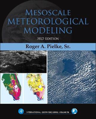 Mesoscale Meteorological Modeling, 3e | Zookal Textbooks | Zookal Textbooks