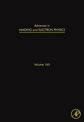 Advances in Imaging and Electron Physics Volume 165 | Zookal Textbooks | Zookal Textbooks