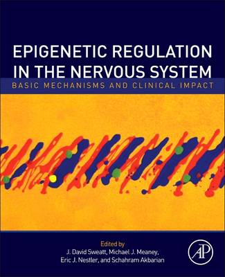 Epigenetic Regulation in the Nervous System | Zookal Textbooks | Zookal Textbooks