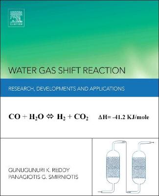 Water Gas Shift Reaction: Research Developments and Applications | Zookal Textbooks | Zookal Textbooks