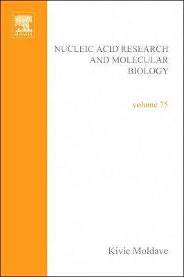 Progress in Nucleic Acid Research and Molecular Biology Volume  75 | Zookal Textbooks | Zookal Textbooks