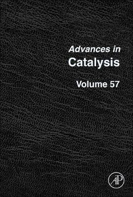 Advances in Catalysis, Volume 57 | Zookal Textbooks | Zookal Textbooks