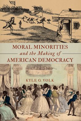 Moral Minorities and the Making of American Democracy | Zookal Textbooks | Zookal Textbooks
