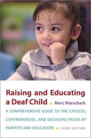 Raising and Educating a Deaf Child | Zookal Textbooks | Zookal Textbooks