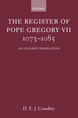 The Register of Pope Gregory V11 1073 - 1085 | Zookal Textbooks | Zookal Textbooks