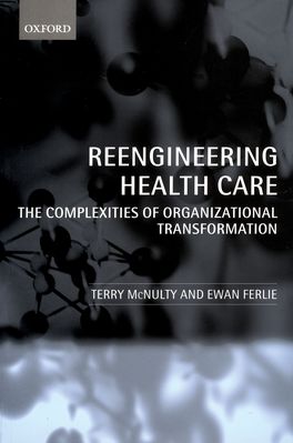 Reengineering Health Care | Zookal Textbooks | Zookal Textbooks