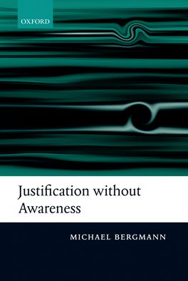 Justification without Awareness | Zookal Textbooks | Zookal Textbooks