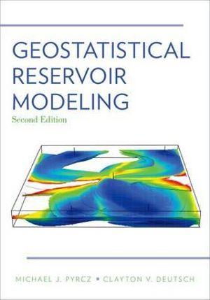 Geostatistical Reservoir Modeling | Zookal Textbooks | Zookal Textbooks