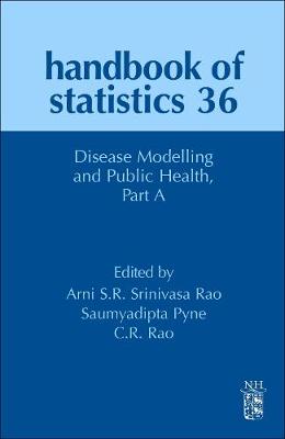Handbook of Statistics: Disease Modelling and Public Health, Part A | Zookal Textbooks | Zookal Textbooks