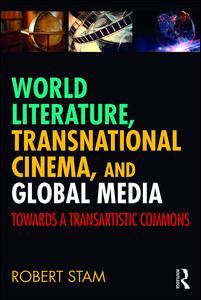 World Literature, Transnational Cinema, and Global Media | Zookal Textbooks | Zookal Textbooks