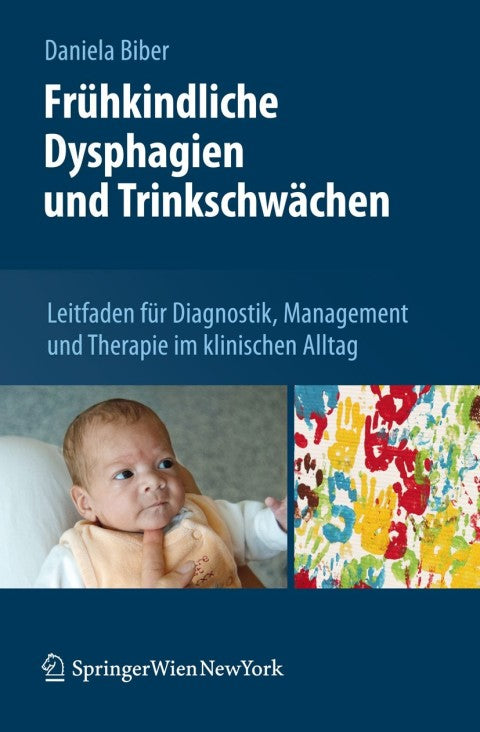 Frühkindliche Dysphagien und Trinkschwächen | Zookal Textbooks | Zookal Textbooks