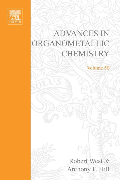 Advances in Organometallic Chemistry | Zookal Textbooks | Zookal Textbooks