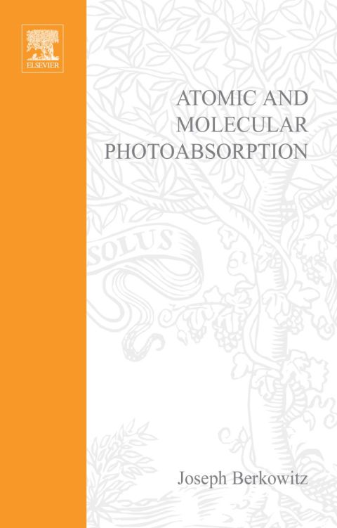 Atomic and Molecular Photoabsorption: Absolute Total Cross Sections | Zookal Textbooks | Zookal Textbooks
