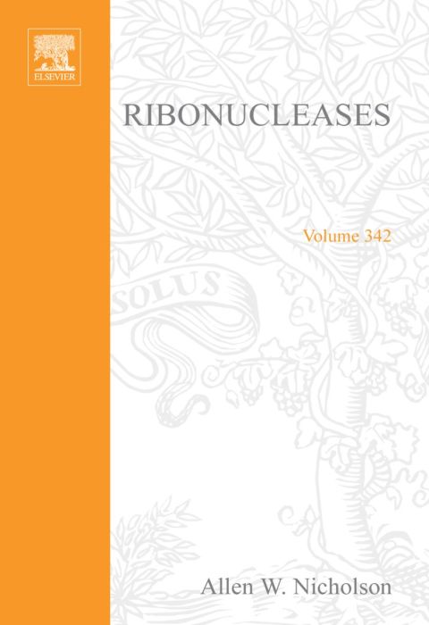 Ribonucleases, Part B: Artificial and Engineered Ribonucleases and Speicifc Applications: Artificial and Engineered Ribonucleases and Speicifc Applications | Zookal Textbooks | Zookal Textbooks