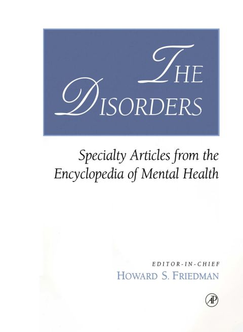 The Disorders: Specialty Articles from the Encyclopedia of Mental Health | Zookal Textbooks | Zookal Textbooks