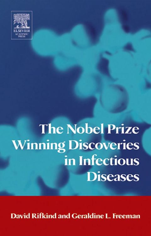 The Nobel Prize Winning Discoveries in Infectious Diseases | Zookal Textbooks | Zookal Textbooks
