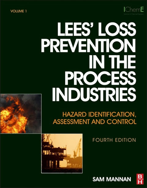 Lees' Loss Prevention in the Process Industries: Hazard Identification, Assessment and Control | Zookal Textbooks | Zookal Textbooks
