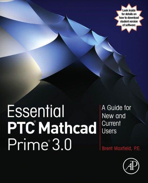 Essential PTC® Mathcad Prime® 3.0: A Guide for New and Current Users | Zookal Textbooks | Zookal Textbooks