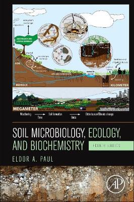 Soil Microbiology, Ecology and Biochemistry, 4e | Zookal Textbooks | Zookal Textbooks