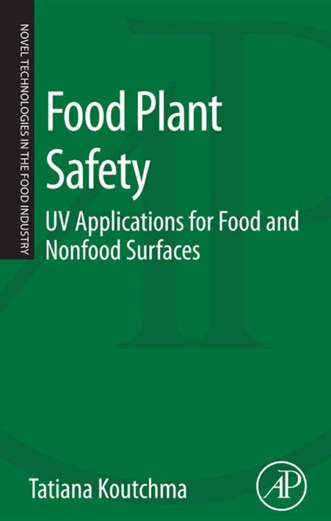 Food Plant Safety: UV Applications for Food and Non-Food Surfaces | Zookal Textbooks | Zookal Textbooks