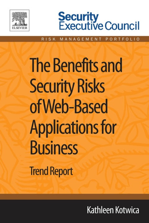 The Benefits and Security Risks of Web-Based Applications for Business: Trend Report | Zookal Textbooks | Zookal Textbooks