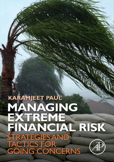 Managing Extreme Financial Risk: Strategies and Tactics for Going Concerns | Zookal Textbooks | Zookal Textbooks