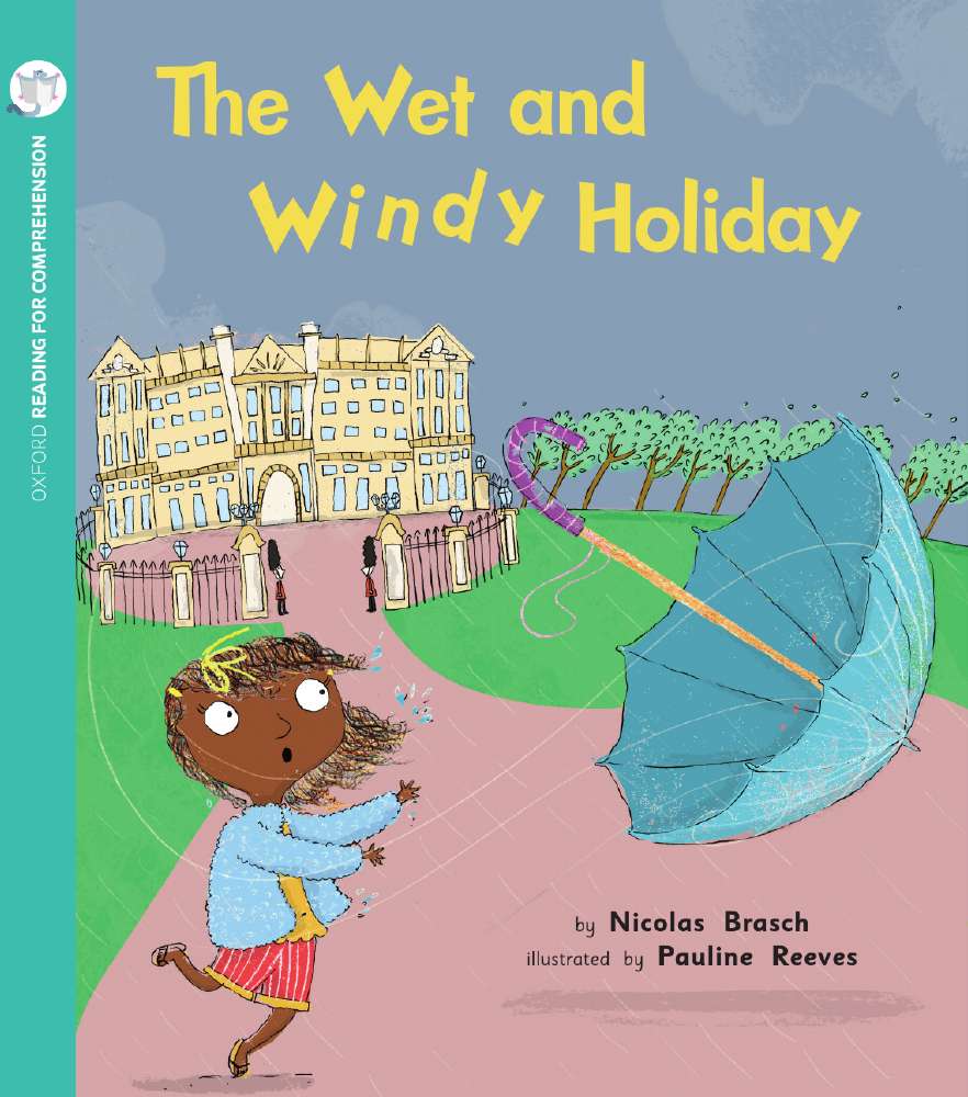 The Wet and Windy Holiday: Oxford Level 4: Pack of 6 | Zookal Textbooks | Zookal Textbooks