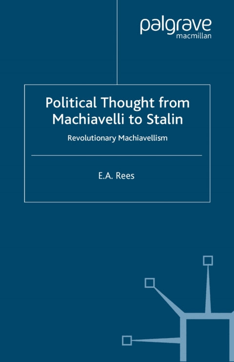 Political Thought From Machiavelli to Stalin | Zookal Textbooks | Zookal Textbooks