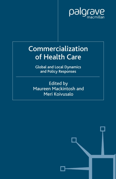 Commercialization of Health Care | Zookal Textbooks | Zookal Textbooks