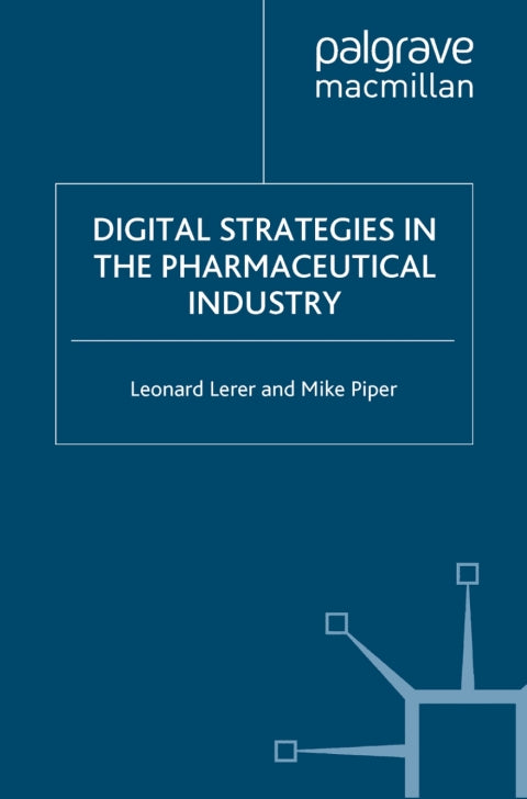 Digital Strategies in the Pharmaceutical Industry | Zookal Textbooks | Zookal Textbooks