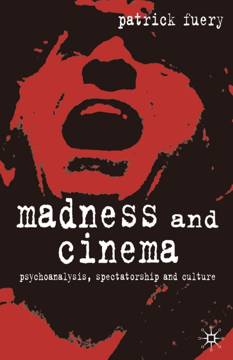 Madness and Cinema | Zookal Textbooks | Zookal Textbooks