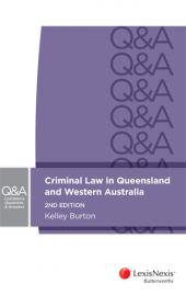 LexisNexis Questions & Answers: Criminal Law in Queensland and Western Australia, 2nd edition | Zookal Textbooks | Zookal Textbooks