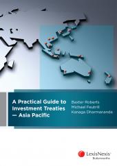 A Practical Guide to Investment Treaties – Asia Pacific | Zookal Textbooks | Zookal Textbooks