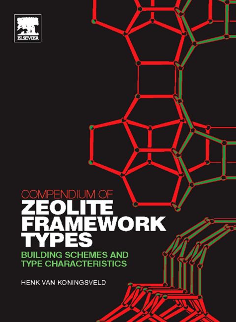 Compendium of Zeolite Framework Types: Building Schemes and Type Characteristics | Zookal Textbooks | Zookal Textbooks