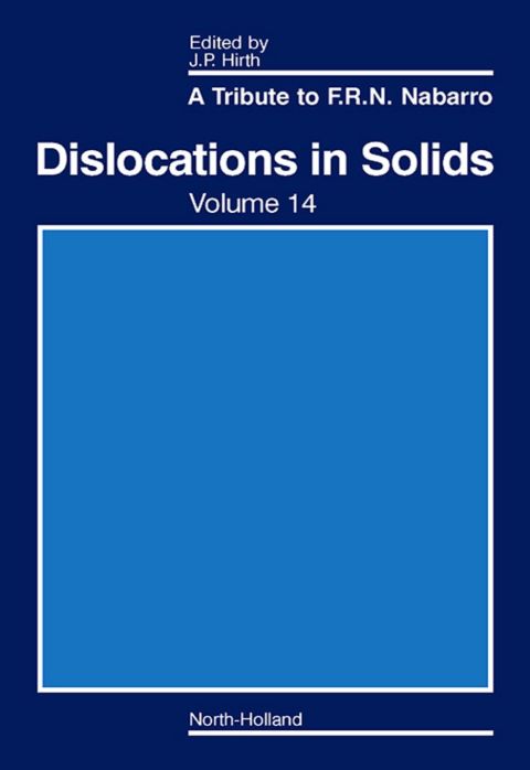 Dislocations in Solids: A Tribute to F.R.N. Nabarro | Zookal Textbooks | Zookal Textbooks