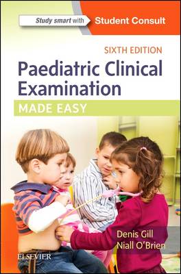 Paediatric Clinical Examination Made Easy 6E | Zookal Textbooks | Zookal Textbooks