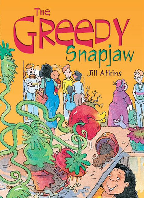 Rigby Literacy Collections Take-Home Library Middle Primary: The Greedy Snapjaw (Reading Level 21/F&P Level L) | Zookal Textbooks | Zookal Textbooks