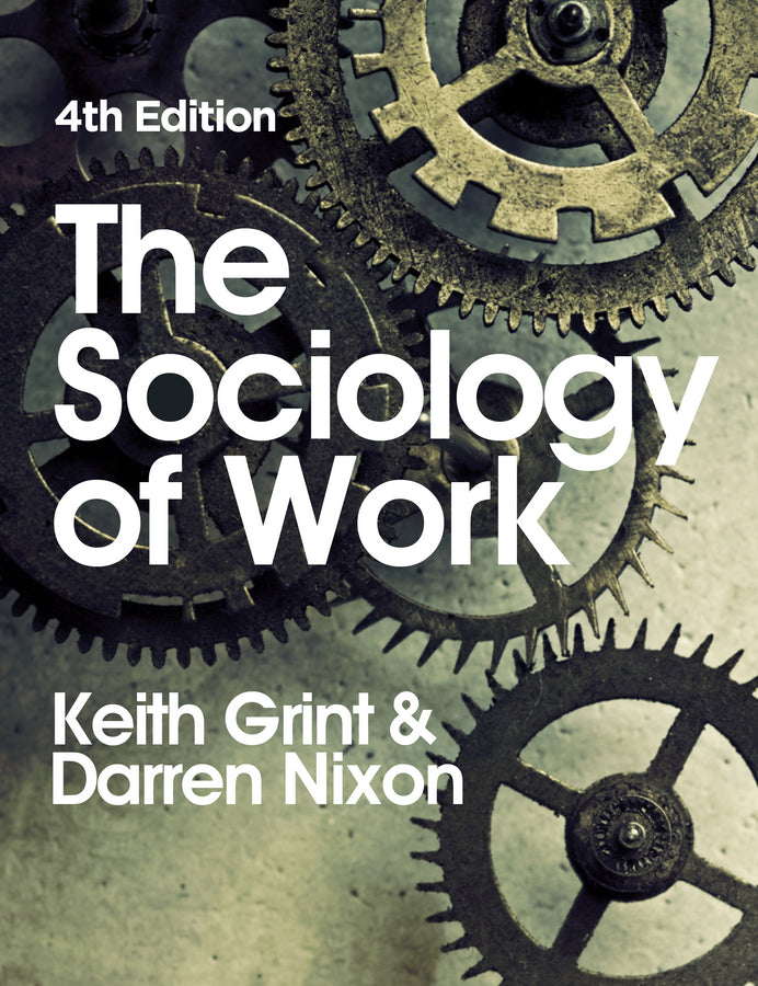The Sociology of Work | Zookal Textbooks | Zookal Textbooks