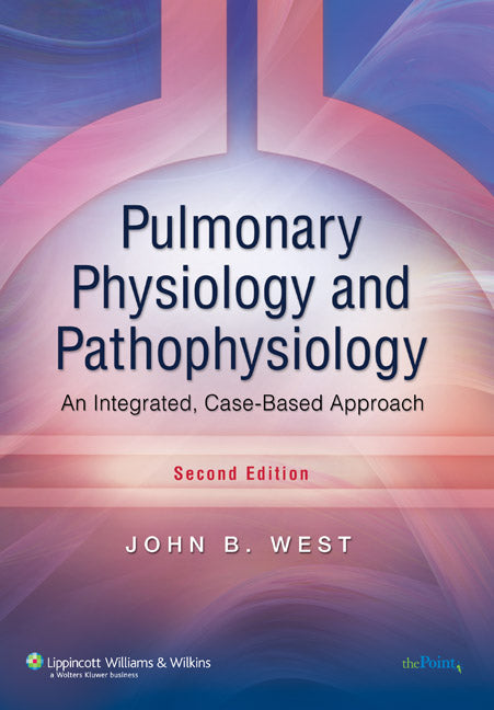 Pulmonary Physiology and Pathophysiology | Zookal Textbooks | Zookal Textbooks