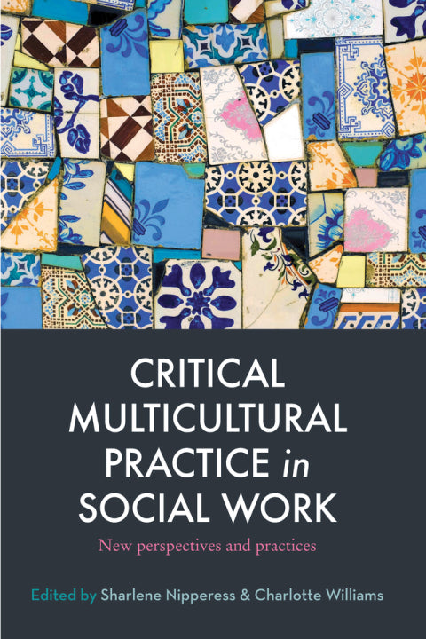 Critical Multicultural Practice in Social Work | Zookal Textbooks | Zookal Textbooks