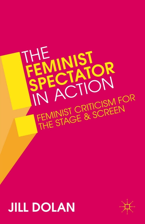 The Feminist Spectator in Action | Zookal Textbooks | Zookal Textbooks