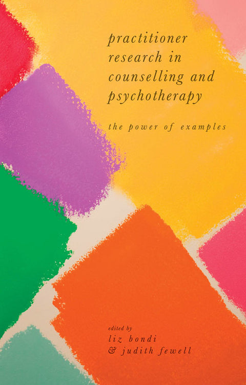 Practitioner Research in Counselling and Psychotherapy | Zookal Textbooks | Zookal Textbooks