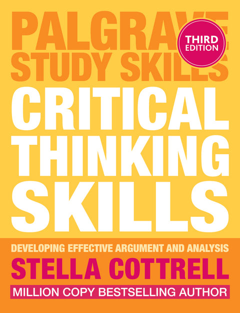 Critical Thinking Skills: Developing Effective Argument and Analysis | Zookal Textbooks | Zookal Textbooks