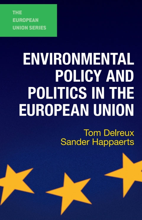 Environmental Policy and Politics in the European Union | Zookal Textbooks | Zookal Textbooks