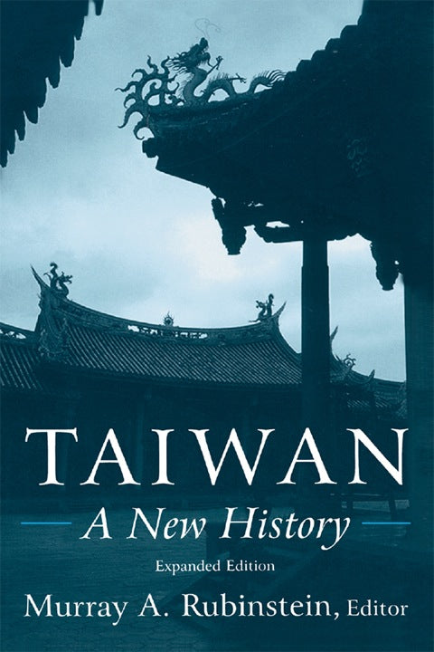 Taiwan: A New History | Zookal Textbooks | Zookal Textbooks
