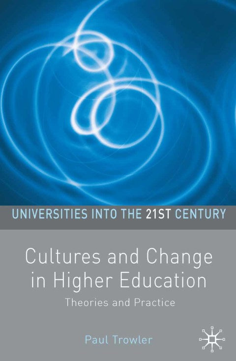 Cultures and Change in Higher Education | Zookal Textbooks | Zookal Textbooks