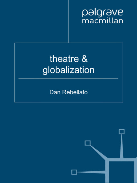 Theatre and Globalization | Zookal Textbooks | Zookal Textbooks