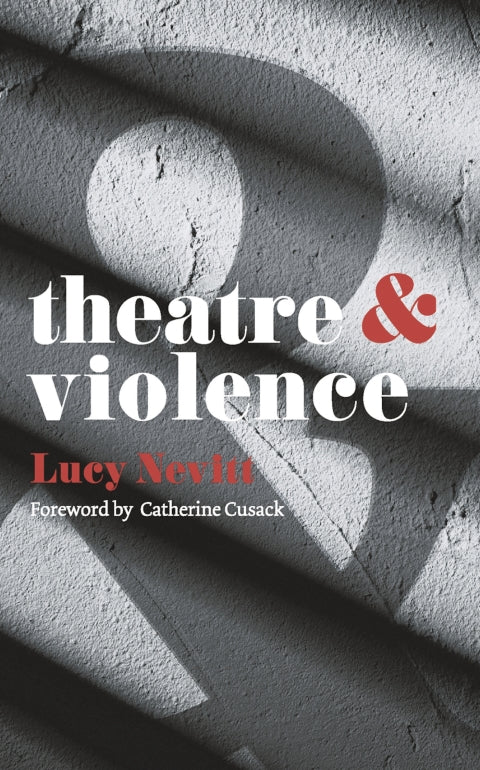Theatre and Violence | Zookal Textbooks | Zookal Textbooks