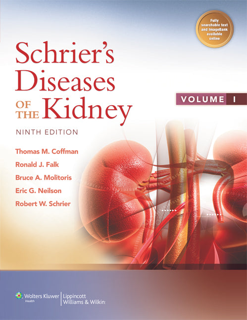 Schrier's Diseases of the Kidney | Zookal Textbooks | Zookal Textbooks