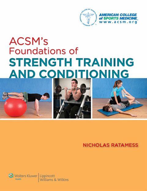 ACSM's Foundations of Strength Training and Conditioning | Zookal Textbooks | Zookal Textbooks